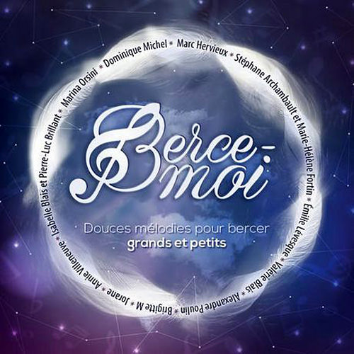 Album « Berce-moi » Participation d'Émilie Lévesque