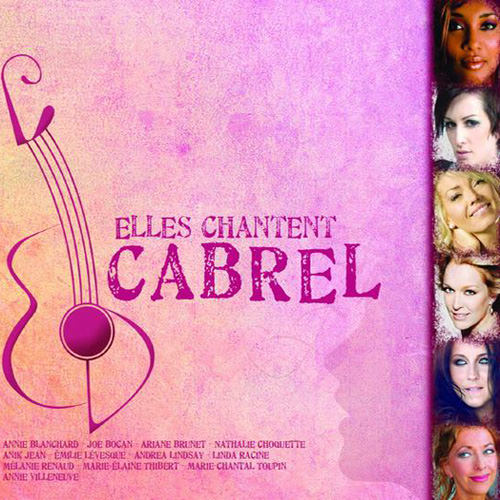 Album « Elles chantent Cabrel » Participation d'Émilie Lévesque